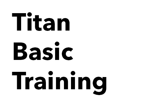 Titan_Basic_Training.jpg